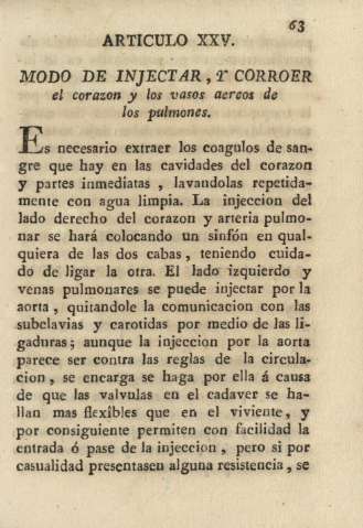 Articulo XXV. Modo de injectar, y corroer el corazon y los vasos aereos de los pulmones