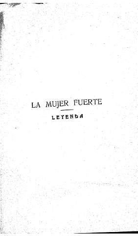 La mujer fuerte. Leyenda