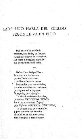 Cada uno habal del sueldo según le va en ello