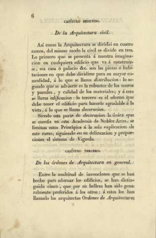 Capítulo segundo. De la arquitectura civil. Capítulo tercero. De los órdenes de arquitectura en general