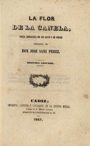 La flor de la canela, pieza andaluza en un acto y en verso