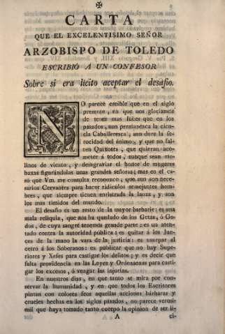 Carta que el Excelentisimo Señor Arzobispo de toledo escribió a un confesor sobre si era lícito aceptar el desafío