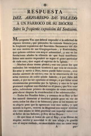 Respuesta del Arzobispo de Toledo á un párroco de su diócesis sobre la frecuente exposición del Santíssimo