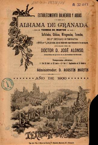 Establecimiento balneario y aguas de Alhama de Granada Termas de Martos...