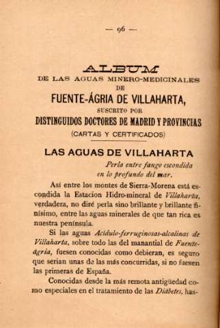 Albúm de las aguas minero-medicinales de Fuente-ágria de Villaharta, suscrito por distinguidos doctores de Madrid y provincias (cartas y certificados) 