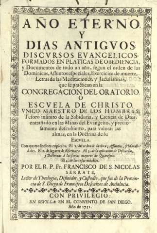 Año eterno y dias antiguos: discursos evangelicos formados en platicas de obediencia ...