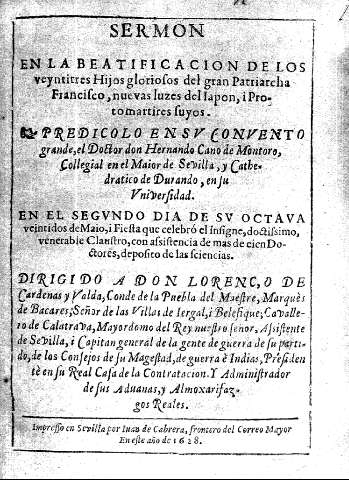 Sermon en la beatificacion de los veyntitres hijos gloriosos del gran Patriarcha Francisco, nuevas luzes del Iapon, i Protomartires suyos