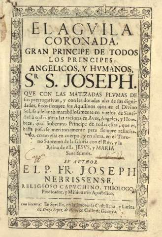 El aguila coronada, gran principe de todos angelicos, y humanos, Sr. S. Joseph ...