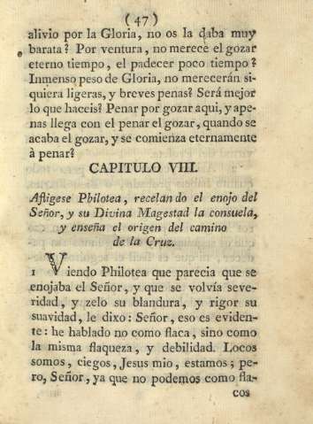 Capitulo VIII. Afligese Philotea, recelando el enojo del Señor, y su Divina Magestad la consulea ....