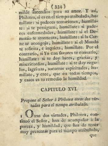 Capitulo XVI. Propone el Señor á Philotea otras dos virtudes para el tiempo atribulado