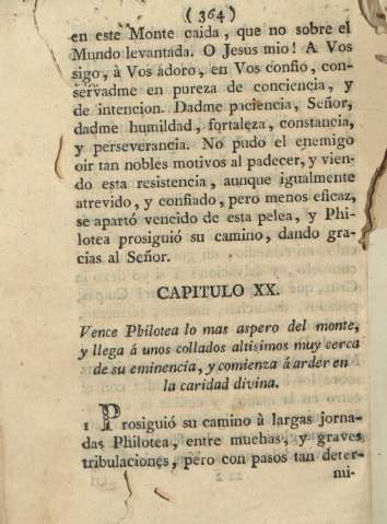 Capitulo XX. Vence Philotea lo mas aspero del monte, y llega á unos collados altisimos muy cerca de su eminencia ...
