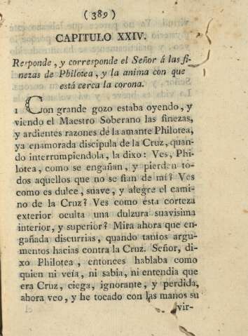 Capitulo XXIV. Responde, y corresponde el Señor á las finezas de Philotea, y la anima con que está cerca la corona