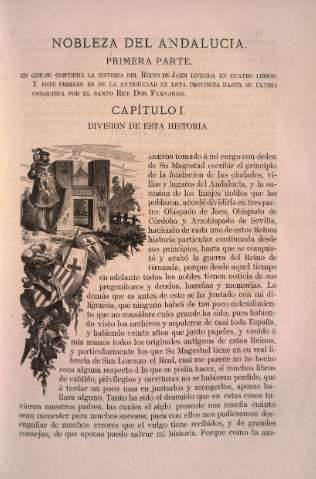 Nobleza de Andalucia. Primera Parte, en que se contiene la historia del reino de Jaen dividida en cuatro libros. Y este primero es de la antigüedad de esta provincia hasta su última conquista por el santo Rey Don Fernando