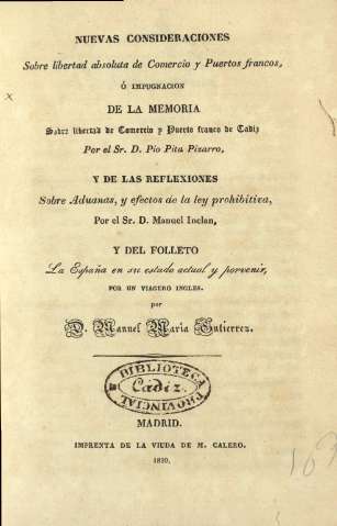 Nuevas consideraciones sobre libertad absoluta de comercio y puertos francos ...