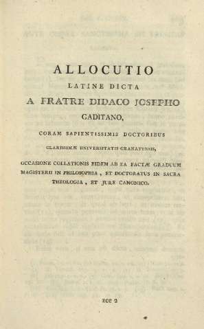 Allocutio latine dicta a Fatre Didaco Josepho Gaditano, coram sapientissimis doctoribus ....