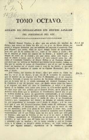 Tomo octavo. Estracto del interrogatorio del segundo batallon del inmemorial del rey