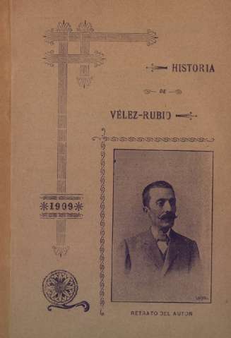 Historia de Vélez-Rubio 1909