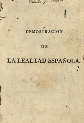 Demostracion de la lealtad española