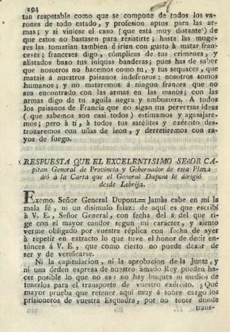 Respuesta que el excelentisimo señor Capitan General de Provincia y Gobernador de esta Plaza dió á la Carta ...