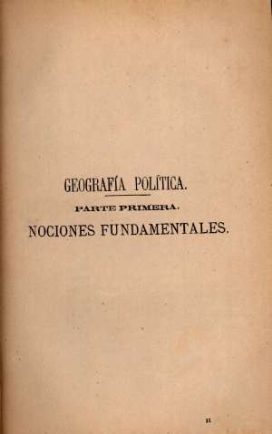 Geografía política. Parte primera. Nociones fundamentales