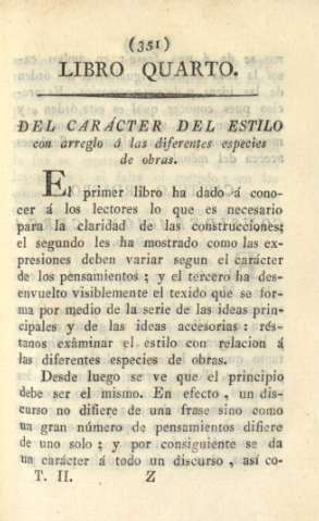 Libro quarto. Del carácter del estilo con arreglo á las diferentes especies de obras