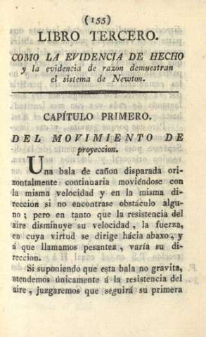 Libro tercero. Como la evidencia de hecho y la evidencia de razon demuestran el sistema de Newton