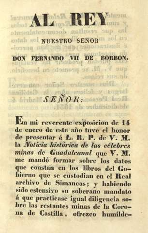 Al Rey nuestro señor Don Fernando VII de Borbon