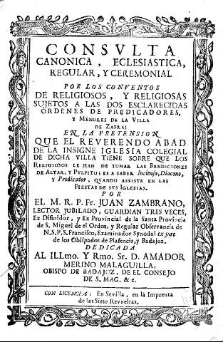 Consulta canonica, eclesiastica, regular y ceremonial por los conuentos de religiosos ... sujetos a las dos esclarecidas ordenes de predicadores ...