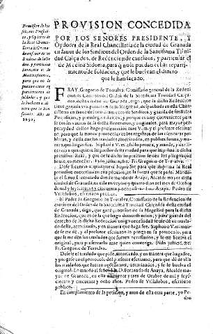 Provision concedida por los señores presidente, y oydores de la Real Chancilleria de la ciudad de Granada ...