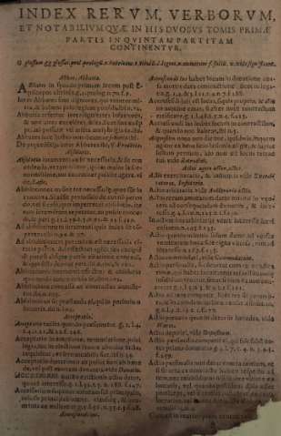 Index rervm verborvm, et notabilivmquae in his dvobvs tomis primae partis in qvintam partitam continentvr