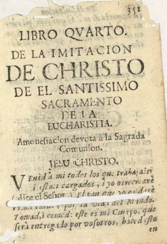 Libro qvarto de la imitacion de Christo de el Santissimo sacramento de la Eucharistia