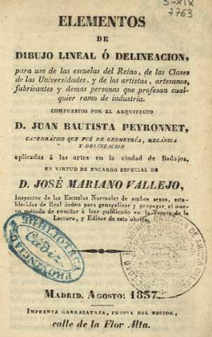 Elementos de dibujo lineal ó delineacion para uso de las escuelas del Reino ...