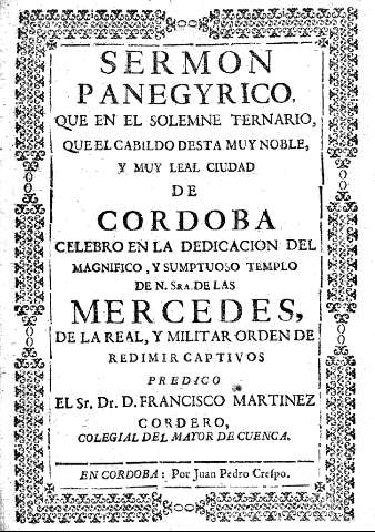 Sermon panegyrico, que en el solemne ternario, que el cabildo desta muy noble, y muy leal ciudad de Cordoba ...