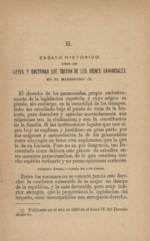 II. Ensayo histórico sobre las leyes y doctrinas que tratan de los bienes gananciales en el matrimonio