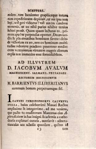 Ad Illvstrem D. Iacobvm Avalvm, magnificent. salmant. prytanaei rectorem dignissimvm M. Barrientvs illiberitanvs summum bonum perpetuamque fel.