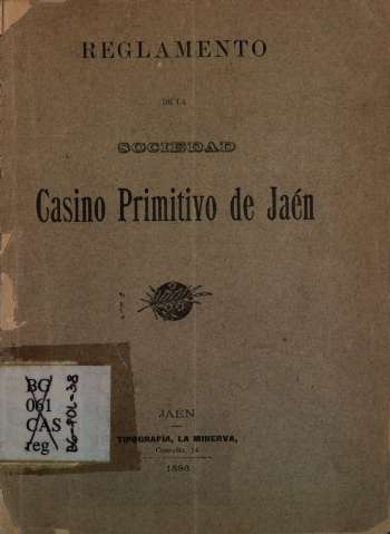 Reglamento de la sociedad Casino Primitivo de Jaén