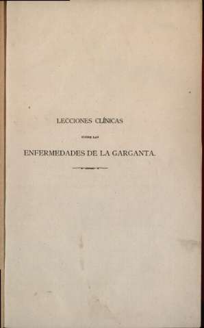 Lecciones clínicas sobre las enfermedades de la garganta