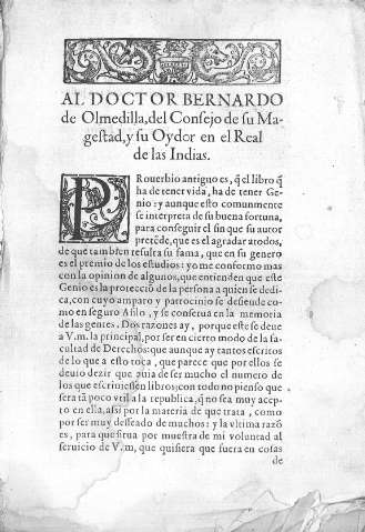 Al doctor Bernardo de Olmedilla, del Consejo de su Magestad, y su oydor en el Real de las Indias