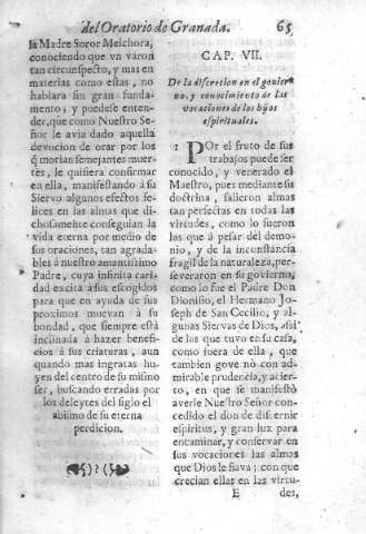Cap. VII. De la discrecion en el gouierno, y conocimiento de las vocaciones de los hijos espirituales