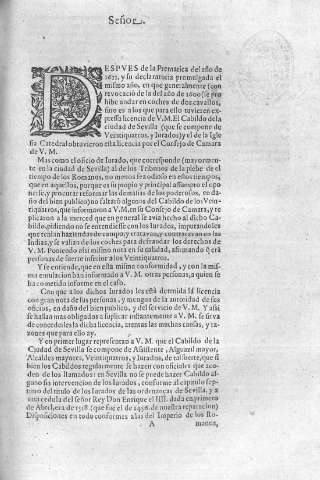 Señor. Despues de la Prematica del año de 1611, y su declaratoria promulgada el mismo año...