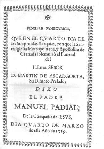 Funebre Panegyrico, qve en el qvarto dia...