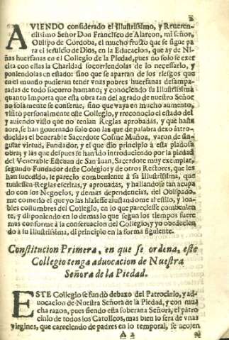 Constitucion Primera, en la que se ordena, este Collegio tenga aduocation de Nuestra Señora de la Piedad