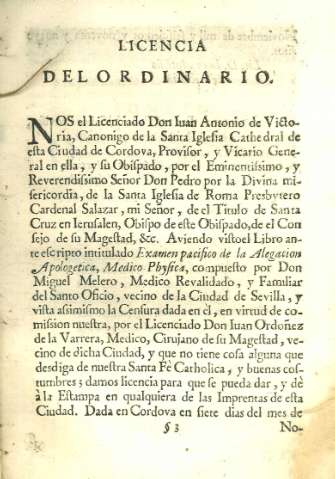 Licencia del Ordinario. Nos el Licenciado Don Iuan Antonio de Victoria...