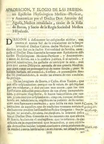 Aprobacion, y elogio de las presentes Epistolas Physiologicas Medico-Physicas...