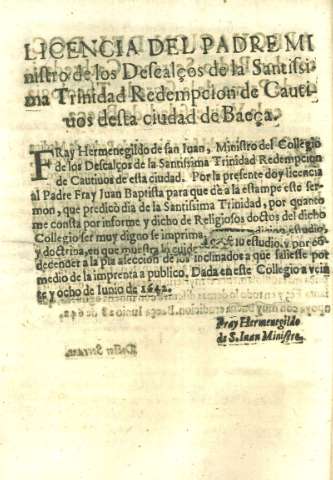 Licencia del Padre Ministro de los Descalços de la Santissima Trinidad...