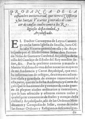 Probanca de la costumbre immemorial, que tiene el Cósistotio y sus juezes...