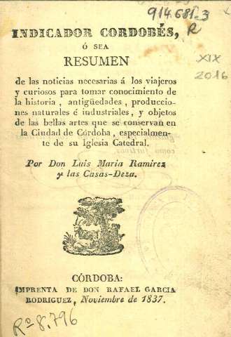 Indicador Cordobés, ó sea Resumen de las noticias necesarias á los viajeros...