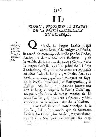 II. Origen, progresso, y edades de la poesia castellana en general