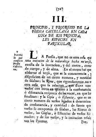 III. Principio, y progresso de la poesia castellana en cada una de sus principales especies en particular 