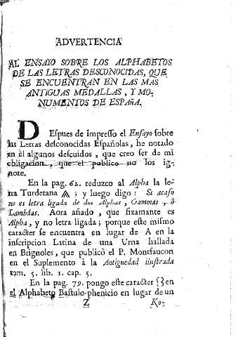 Advertencia al ensayo sobre los alphabetos de las letras desconocidas, que se encuentran en las más antiguas medallas, y monumentos de España